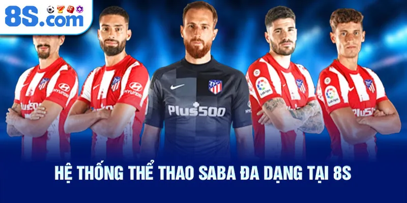 he-thong-the-thao-saba-da-dang-tai-8s_21