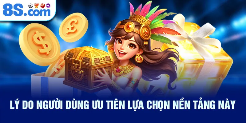 ly-do-nguoi-dung-uu-tien-lua-chon-nen-tang-nay_34
