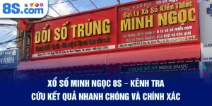 xo-so-minh-ngoc-8s-–-kenh-tra-cuu-ket-qua-nhanh-chong-va-chinh-xac_62